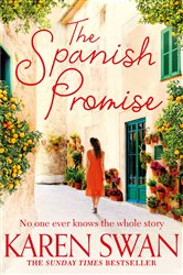 Book cover: The Spanish Promise, by Karen Swan (preview)