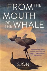 Book cover: From the Mouth of the Whale, by Sjón (preview)