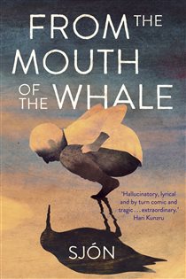 Book cover: From the Mouth of the Whale, by Sjón (preview)