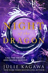 Book cover: Night Of The Dragon (Book 3 of Shadow of the Fox) by Julie Kagawa (preview)