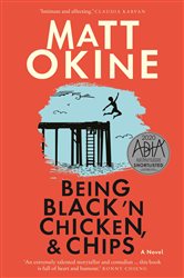 Book cover: Being Black 'n Chicken, and Chips, by Matt Okine (preview)
