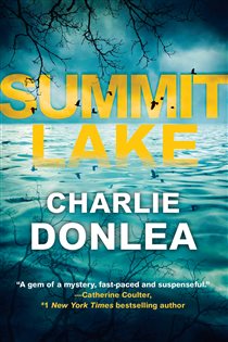 Book cover: Summit Lake, by Charlie Donlea (preview)
