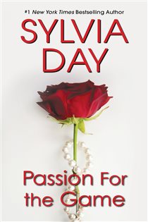 Book cover: Passion for the Game (Book 2 of Georgian) by Sylvia Day (preview)