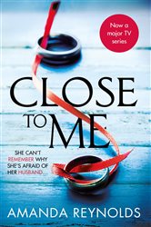 Close To Me: Now a major TV series