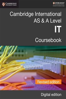 Book cover: Cambridge International AS & A Level IT Coursebook Revised Edition Digital Edition, by Paul Long (preview)