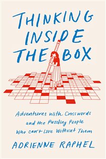 Book cover: Thinking Inside the Box, by Adrienne Raphel (preview)