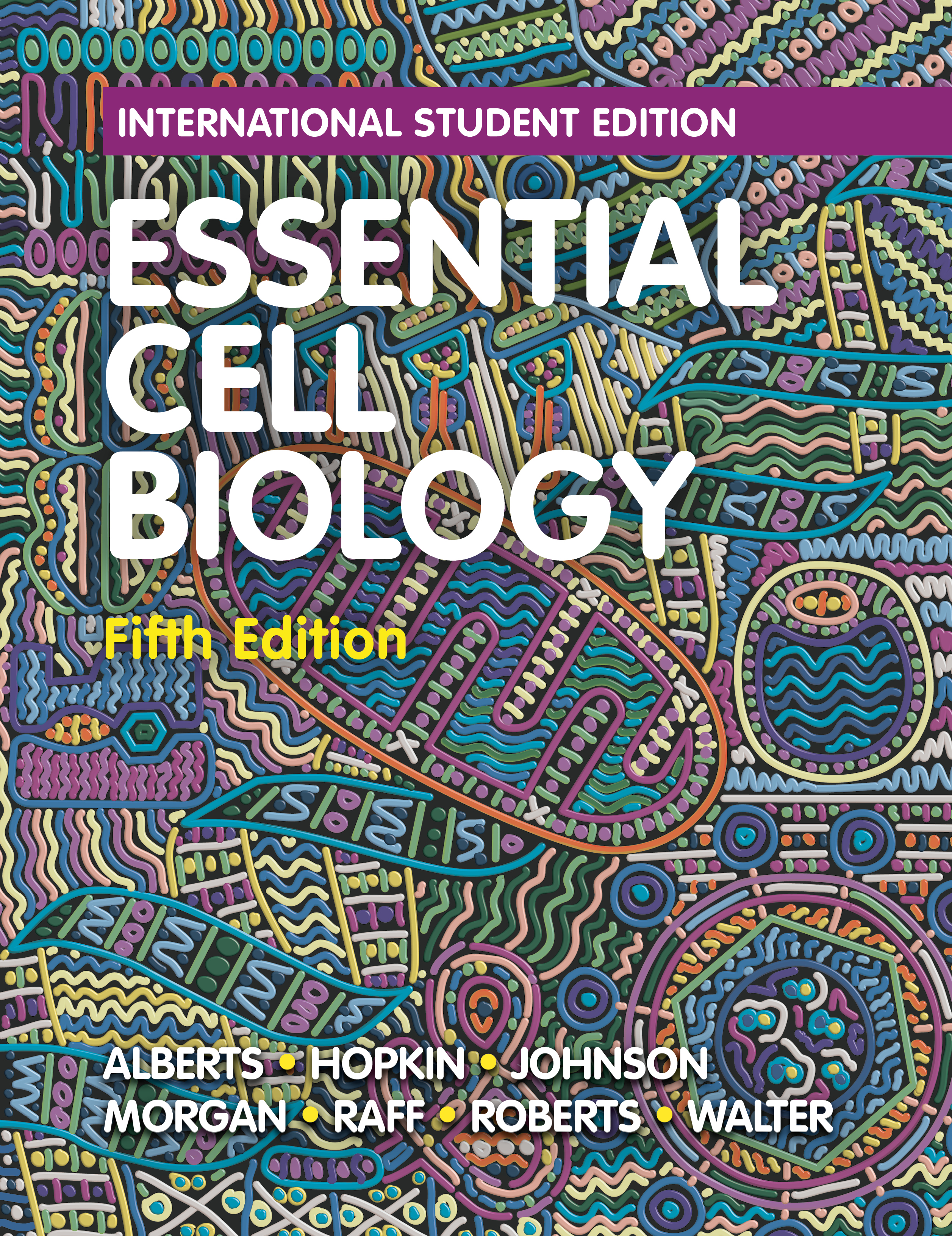 Essential Cell Biology (5th ed.) by Bruce Alberts (ebook)