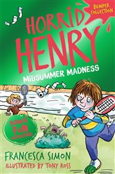 Book cover: Horrid Henry: Midsummer Madness (Book 1 of Horrid Henry) by Francesca Simon (preview)