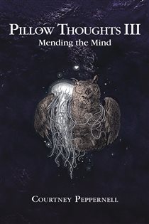 Book cover: Pillow Thoughts III, by Courtney Peppernell (preview)
