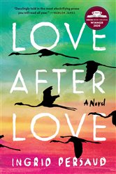 Book cover: Love After Love, by Ingrid Persaud (preview)