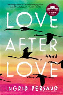 Book cover: Love After Love, by Ingrid Persaud (preview)