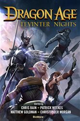 Book cover: Dragon Age: Tevinter Nights, edited by Patrick Weekes (preview)