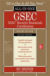 Book cover: GSEC GIAC Security Essentials Certification All-in-One Exam Guide, Second Edition, by Ric Messier (preview)