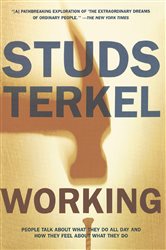 Book cover: Working, by Studs Terkel (preview)