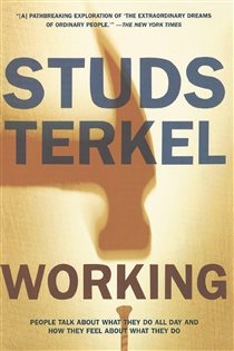 Book cover: Working, by Studs Terkel (preview)