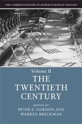 Book cover: The Cambridge History of Modern European Thought: Volume 2, The Twentieth Century, edited by Peter E. Gordon (preview)
