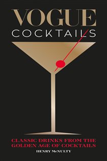 Book cover: Vogue Cocktails, by Henry Mcnulty (preview)