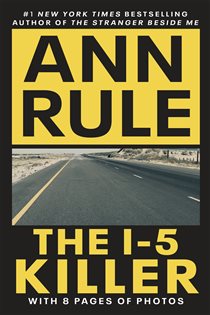 Book cover: The I-5 Killer, by Ann Rule (preview)