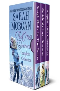 Book cover: The O'Neil Brothers Complete Collection, by Sarah Morgan (preview)