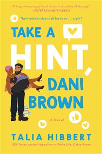 Book cover: Take a Hint, Dani Brown (Book 2 of The Brown Sisters) by Talia Hibbert (preview)