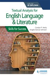 Book cover: Textual analysis for English Language and Literature for the IB Diploma, by Carolyn P. Henly (preview)