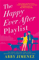 Book cover: The Happy Ever After Playlist, by Abby Jimenez (preview)