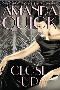 Book cover: Close Up, by Amanda Quick (preview)