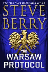 Book cover: The Warsaw Protocol (Book 15 of Cotton Malone) by Steve Berry (preview)