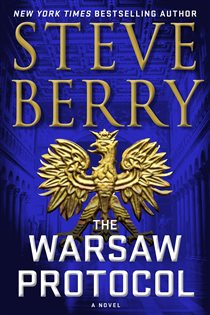 Book cover: The Warsaw Protocol (Book 15 of Cotton Malone) by Steve Berry (preview)
