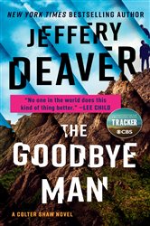 Book cover: The Goodbye Man (Book 2 of A Colter Shaw Novel) by Jeffery Deaver (preview)