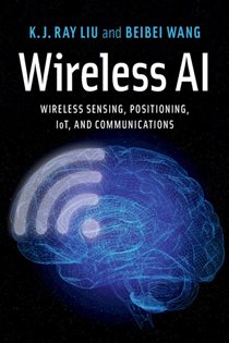 Book cover: Wireless AI, by K. J. Ray Liu (preview)
