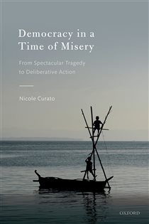 Book cover: Democracy in a Time of Misery, by Nicole Curato (preview)