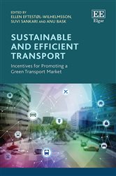 Sustainable and Efficient Transport: Incentives for Promoting a Green Transport Market