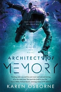 Book cover: Architects of Memory (Book 1 of The Memory War) by Karen Osborne (preview)