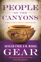 Book cover: People of the Canyons (Book 26 of North America's Forgotten Past) by Kathleen O'Neal Gear (preview)
