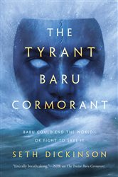 Book cover: The Tyrant Baru Cormorant (Book 3 of The Masquerade) by Seth Dickinson (preview)