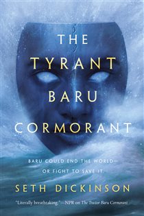 Book cover: The Tyrant Baru Cormorant (Book 3 of The Masquerade) by Seth Dickinson (preview)