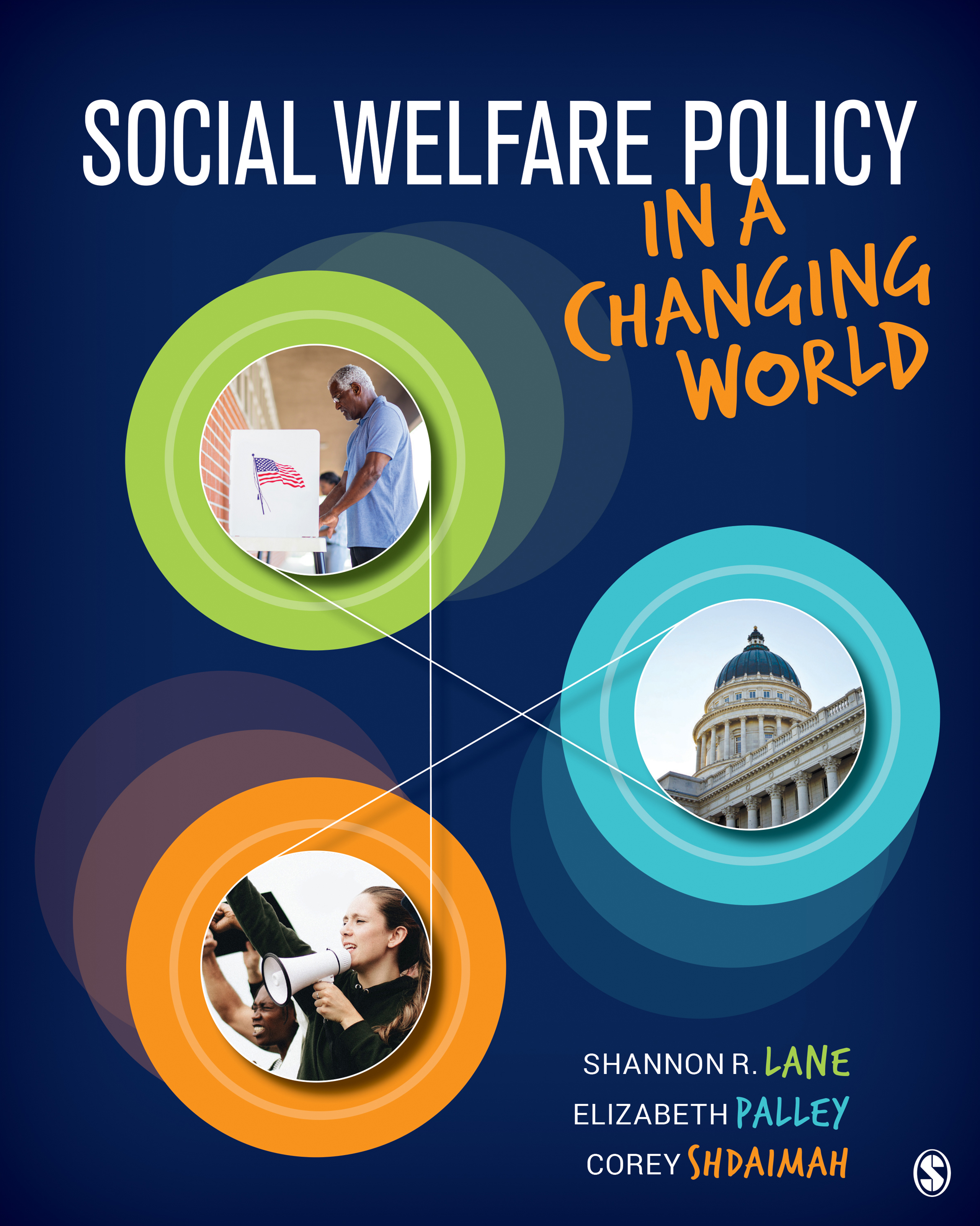 Social Welfare Policy in a Changing World by Shannon R. Lane (ebook)