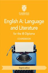 Book cover: English A: Language and Literature for the IB Diploma Coursebook Digital Edition, by Brad Philpot (preview)