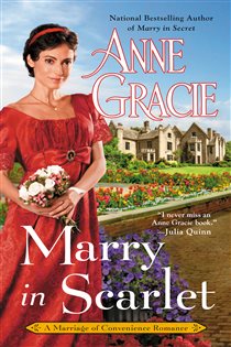 Book cover: Marry in Scarlet (Book 4 of Marriage of Convenience) by Anne Gracie (preview)