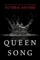 Book cover: Queen Song (Book 1 of Red Queen Novella) by Victoria Aveyard (preview)