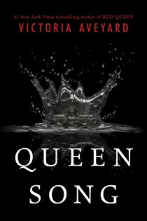Book cover: Queen Song (Book 1 of Red Queen Novella) by Victoria Aveyard (preview)