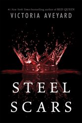 Book cover: Steel Scars (Book 2 of Red Queen Novella) by Victoria Aveyard (preview)