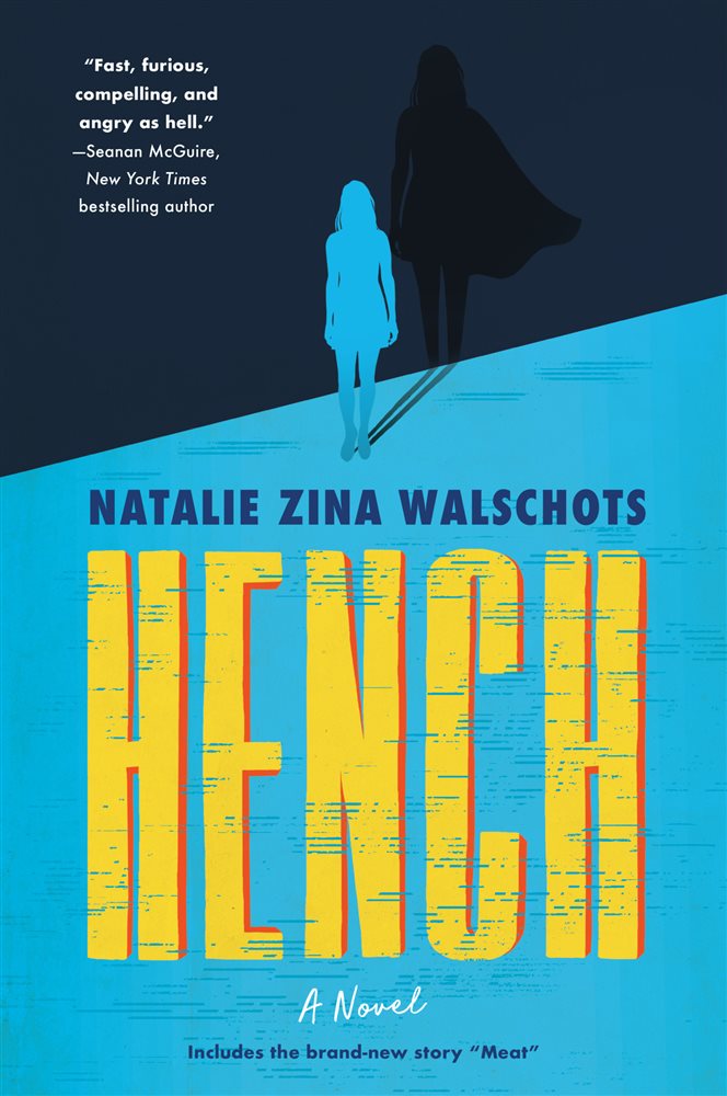 Hench By Natalie Zina Walschots Ebook