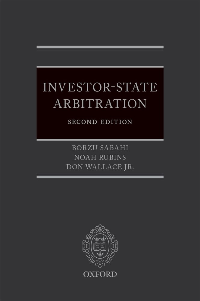 Investor-State Arbitration (2nd ed.) by Borzu Sabahi (ebook)