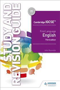 Book cover: Cambridge IGCSE First Language English Study and Revision Guide 3rd edition, by John Reynolds (preview)