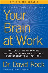 Book cover: Your Brain at Work, Revised and Updated, by David Rock (preview)