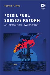 Fossil Fuel Subsidy Reform: An International Law Response