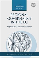 Regional Governance in the EU: Regions and the Future of Europe