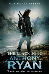 Book cover: The Black Song (Book 2 of Raven's Blade) by Anthony Ryan (preview)